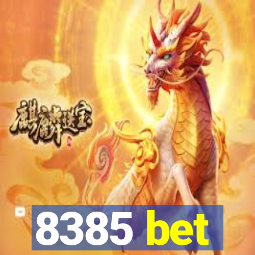 8385 bet